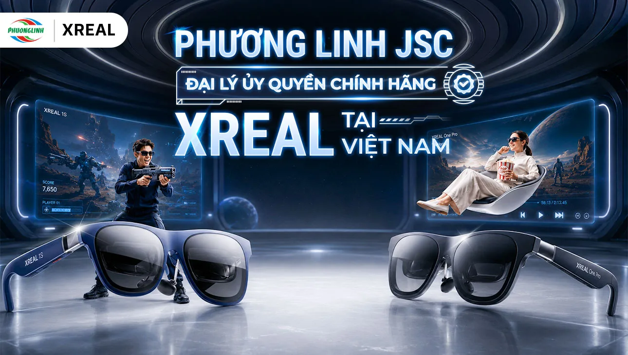 Phương Linh JSC đơn vị ủy quyền chính hãng XREAL tại Việt Nam